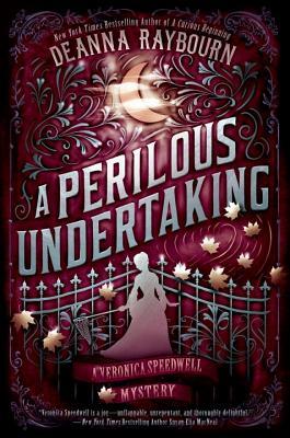 'A Perilous Undertaking' by Deanna Raybourn